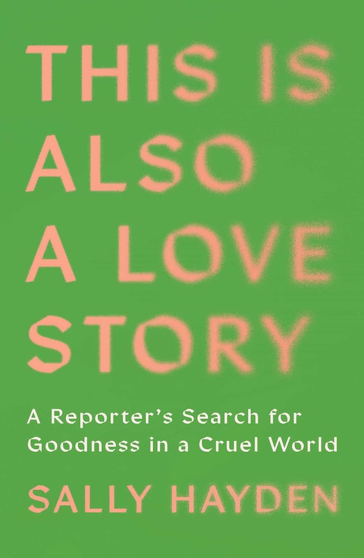 Front cover_This Is Also a Love Story
