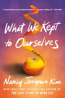Front cover_What We Kept to Ourselves
