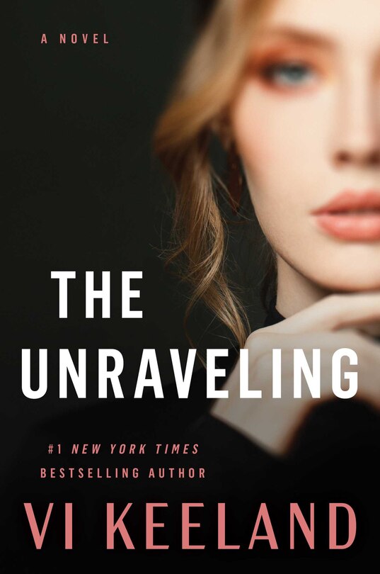 The Unraveling: A Novel