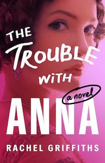 Front cover_The Trouble with Anna