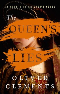 Front cover_The Queen's Lies