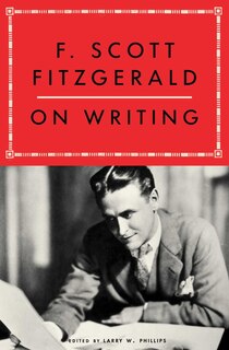 Couverture_F. Scott Fitzgerald on Writing