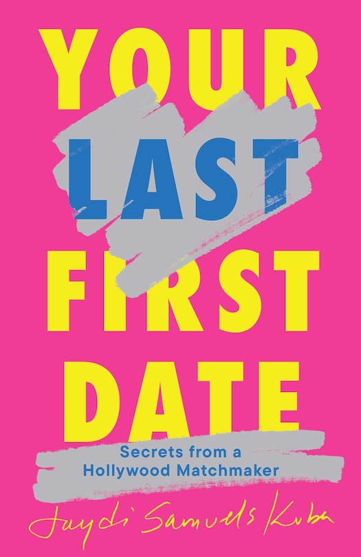 Front cover_Your Last First Date