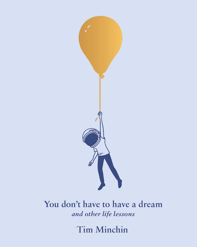 Front cover_You Don't Have to Have a Dream