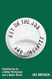 Couverture_Get on the Job and Organize
