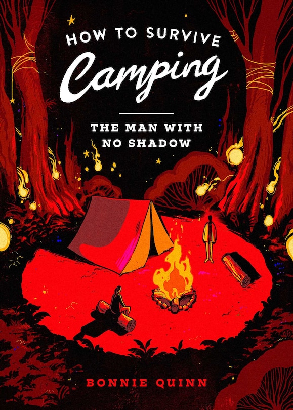 Front cover_How to Survive Camping: The Man With No Shadow