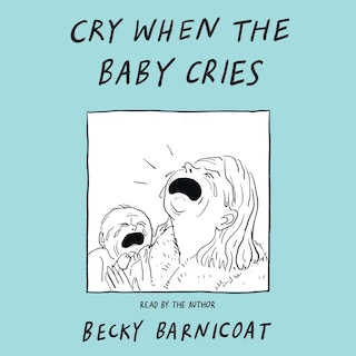 Front cover_Cry When the Baby Cries