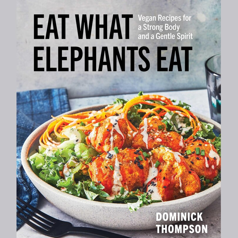 Couverture_Eat What Elephants Eat