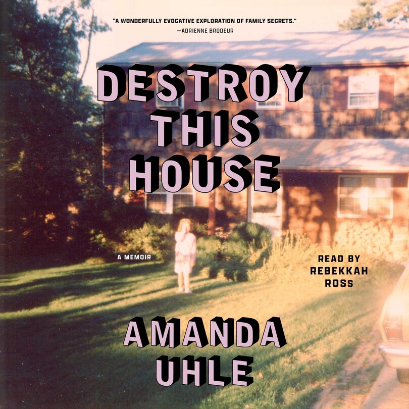 Front cover_Destroy This House