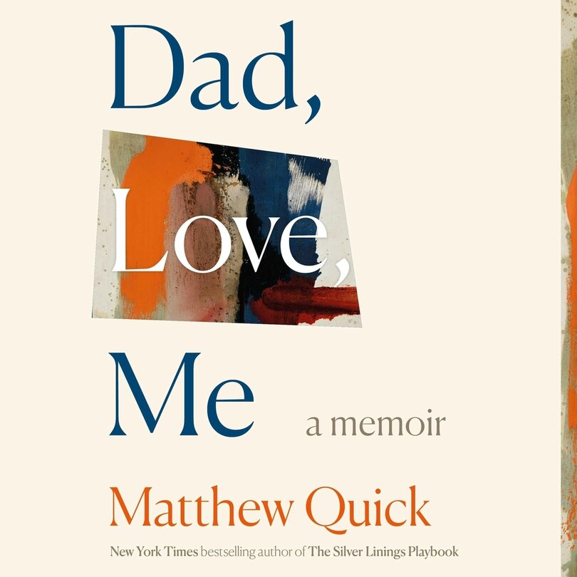 Front cover_Dad, Love, Me