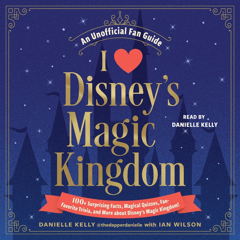 Couverture_I Love Disney's Magic Kingdom