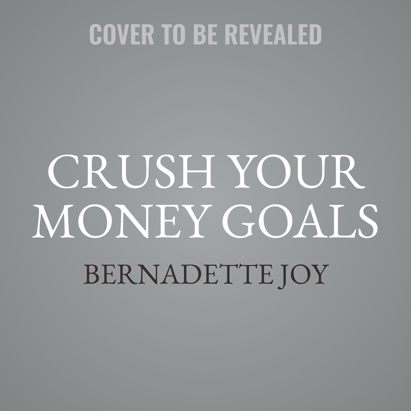 Couverture_CRUSH Your Money Goals