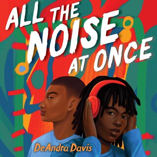 Front cover_All the Noise at Once