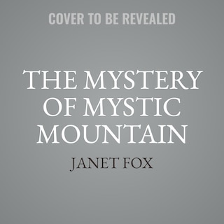 Couverture_The Mystery of Mystic Mountain