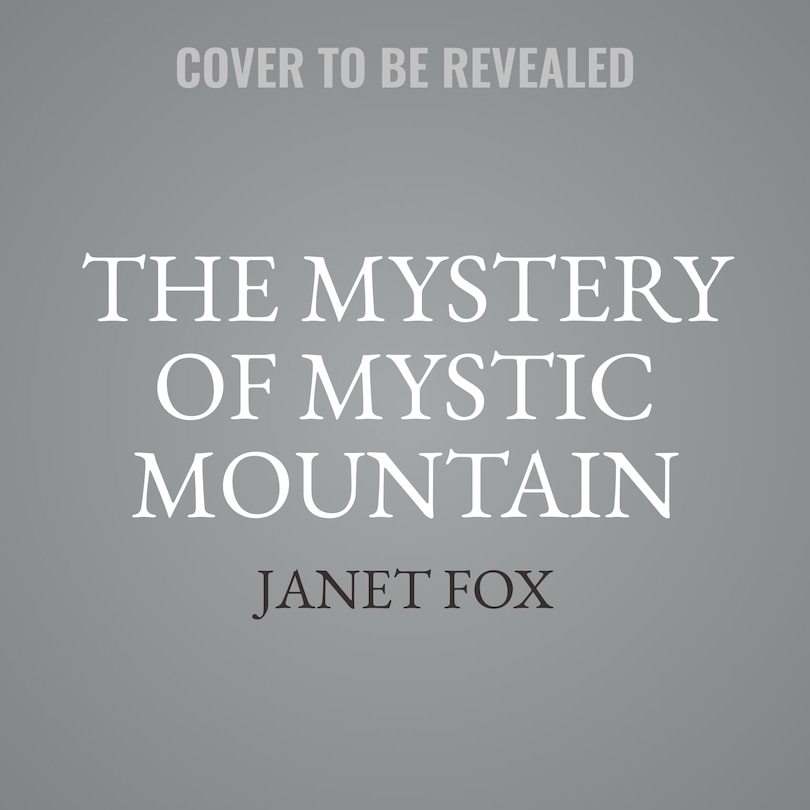 Couverture_The Mystery of Mystic Mountain