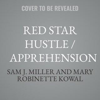 Front cover_Red Star Hustle / Apprehension