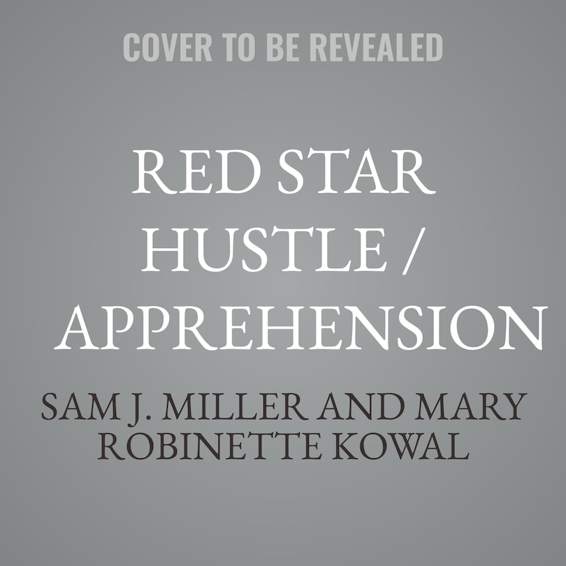 Front cover_Red Star Hustle / Apprehension