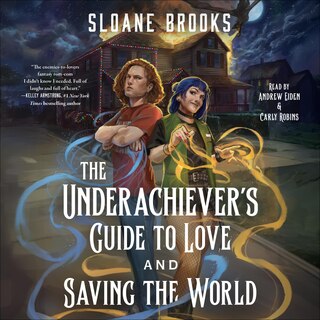 Front cover_The Underachiever's Guide to Love and Saving the World