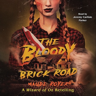 Front cover_The Bloody Brick Road