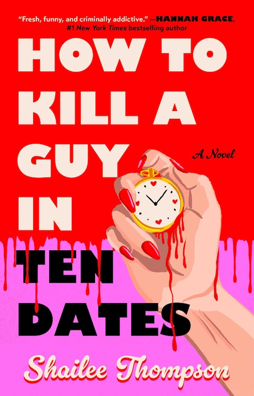 Front cover_How to Kill a Guy in Ten Dates