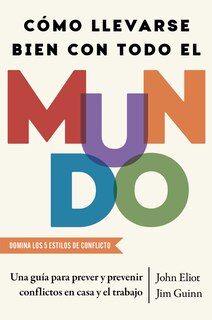 Couverture_Como llevarse bien con todo el mundo, Spanish-language edition of How To Get Along With Anyone