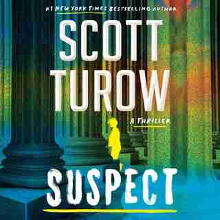 Suspect by Scott Turow