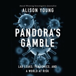 Pandora's Gamble: Lab Leaks, Pandemics, and a World at Risk