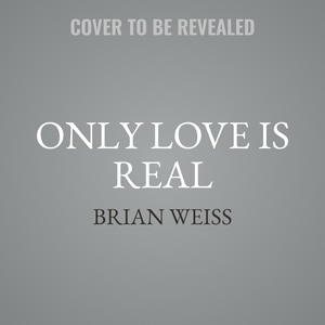 Front cover_Only Love is Real