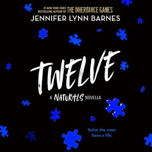 Twelve: The Naturals E-novella