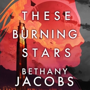 Front cover_These Burning Stars