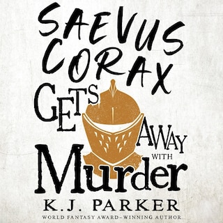 Front cover_Saevus Corax Gets Away with Murder