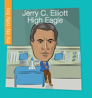 Front cover_Jerry C. Elliott High Eagle