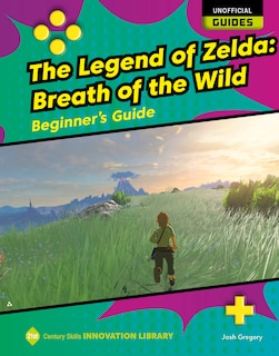 Couverture_The Legend of Zelda: Breath of the Wild: Beginner's Guide