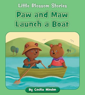 Front cover_Paw and Maw Launch a Boat