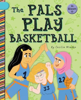 Front cover_The Pals Play Basketball