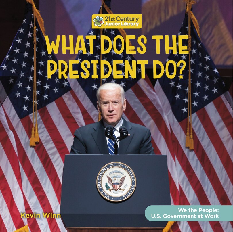 Front cover_What Does the President Do?
