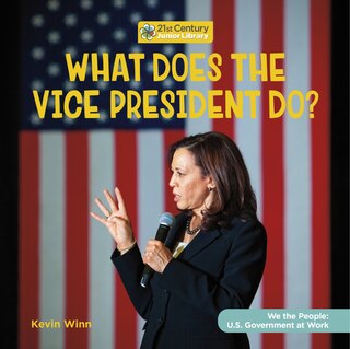 Couverture_What Does the Vice President Do?