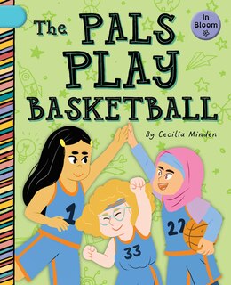 Front cover_The Pals Play Basketball