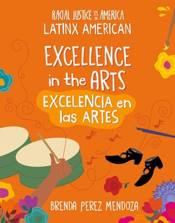 Couverture_Excellence in the Arts / Excelencia En Las Artes