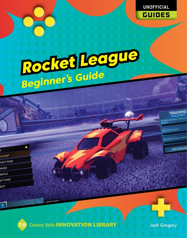 Front cover_Rocket League: Beginner's Guide