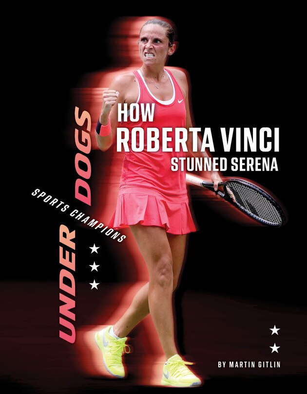 Front cover_How Roberta Vinci Stunned Serena