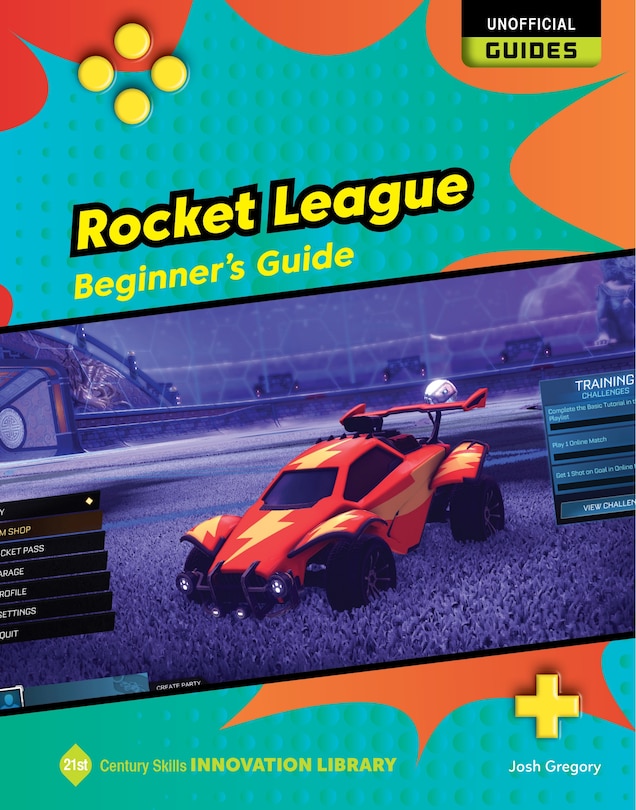 Front cover_Rocket League: Beginner's Guide