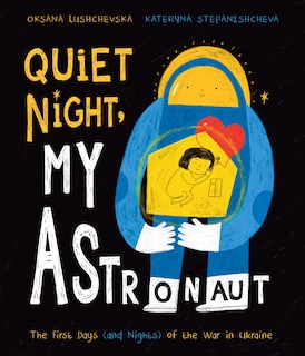 Couverture_Quiet Night, My Astronaut