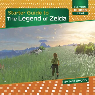 Front cover_Starter Guide to the Legend of Zelda