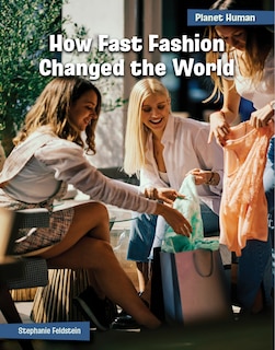 Front cover_How Fast Fashion Changed the World