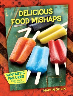 Front cover_Delicious Food Mishaps