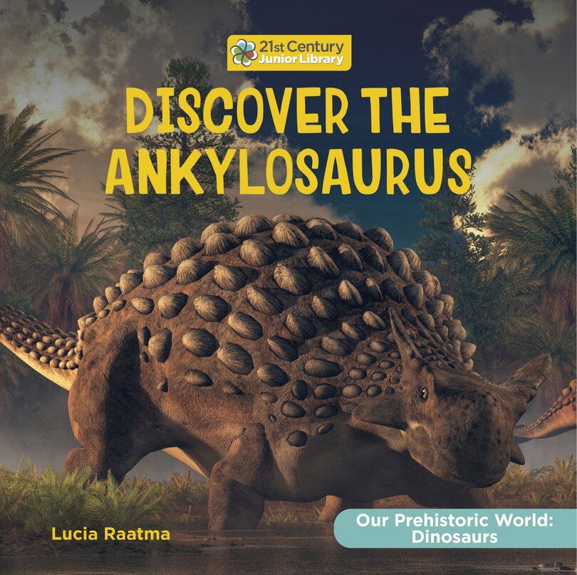 Front cover_Discover the Ankylosaurus