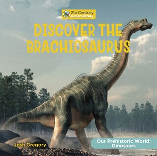 Couverture_Discover the Brachiosaurus