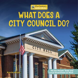 Front cover_What Does a City Council Do?