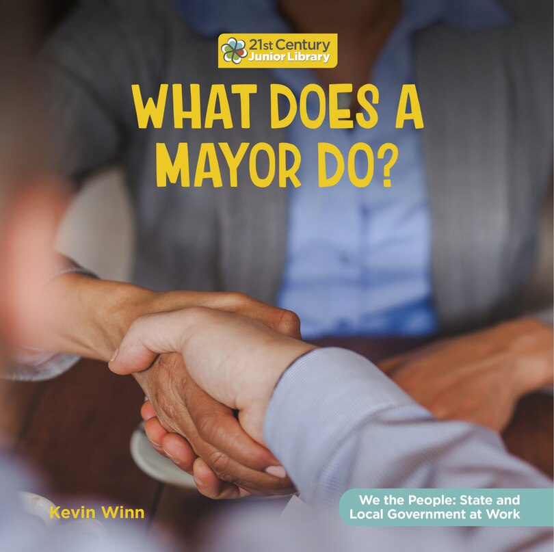 Front cover_What Does a Mayor Do?